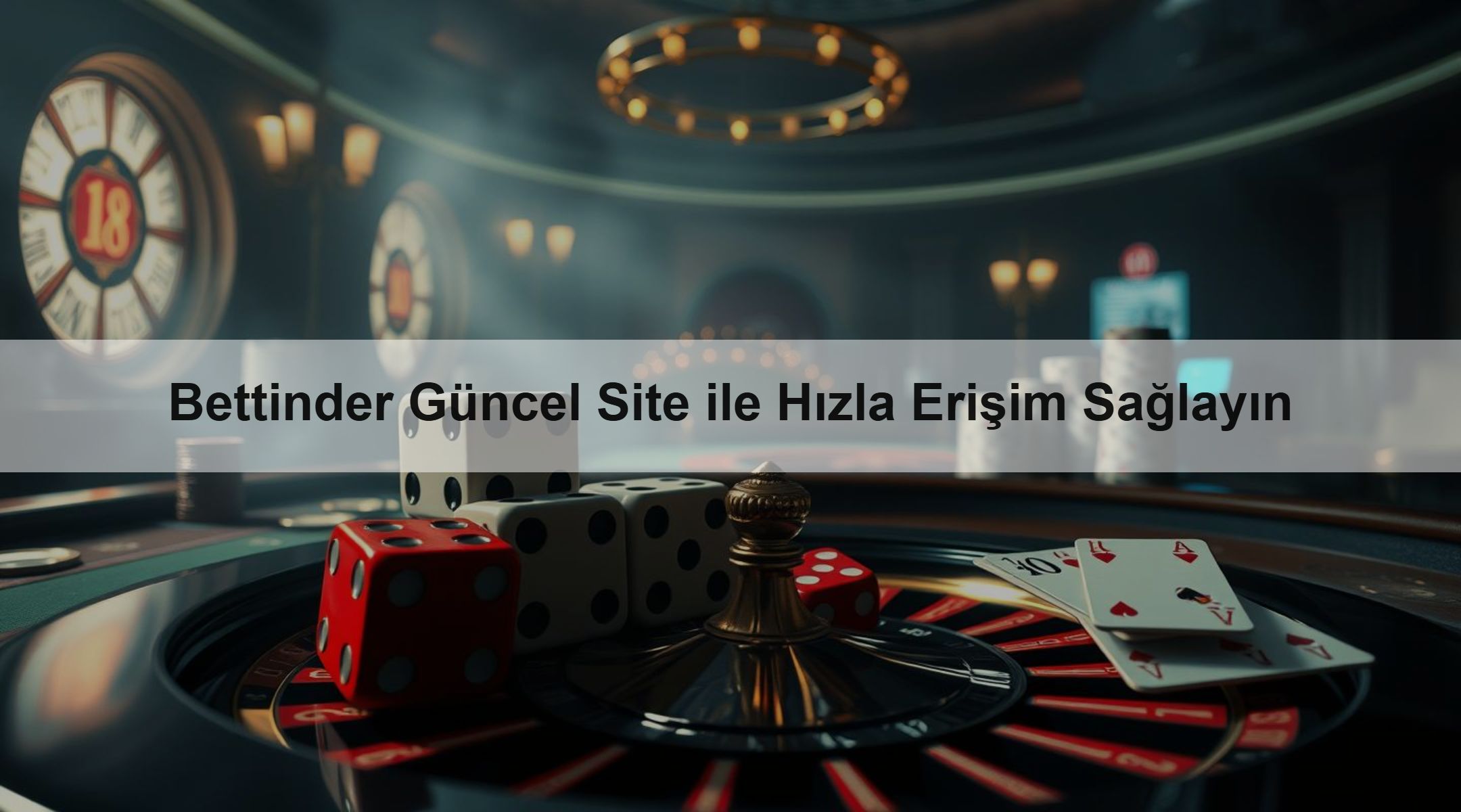 Bettinder Güncel Site ile Hızla Erişim Sağlayın