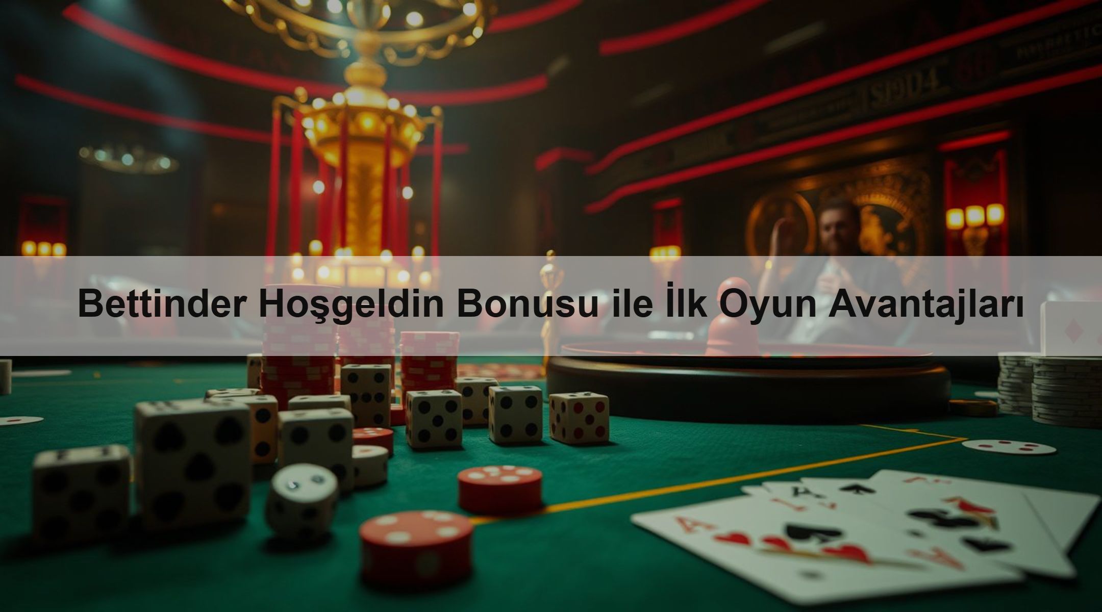 Bettinder Hoşgeldin Bonusu ile İlk Oyun Avantajları