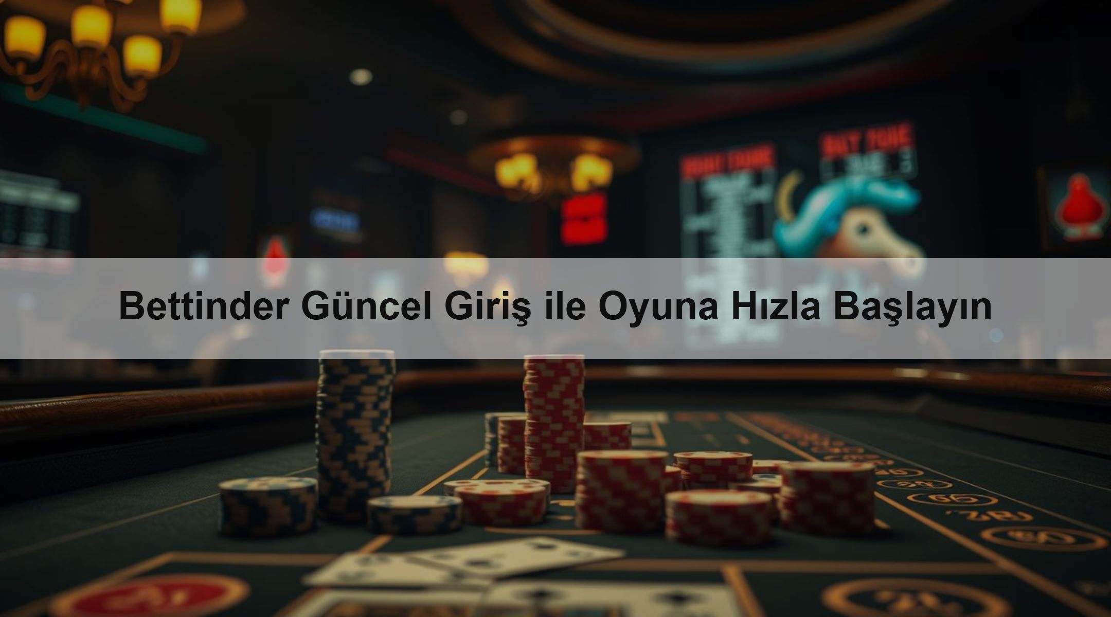Bettinder Güncel Giriş ile Oyuna Hızla Başlayın